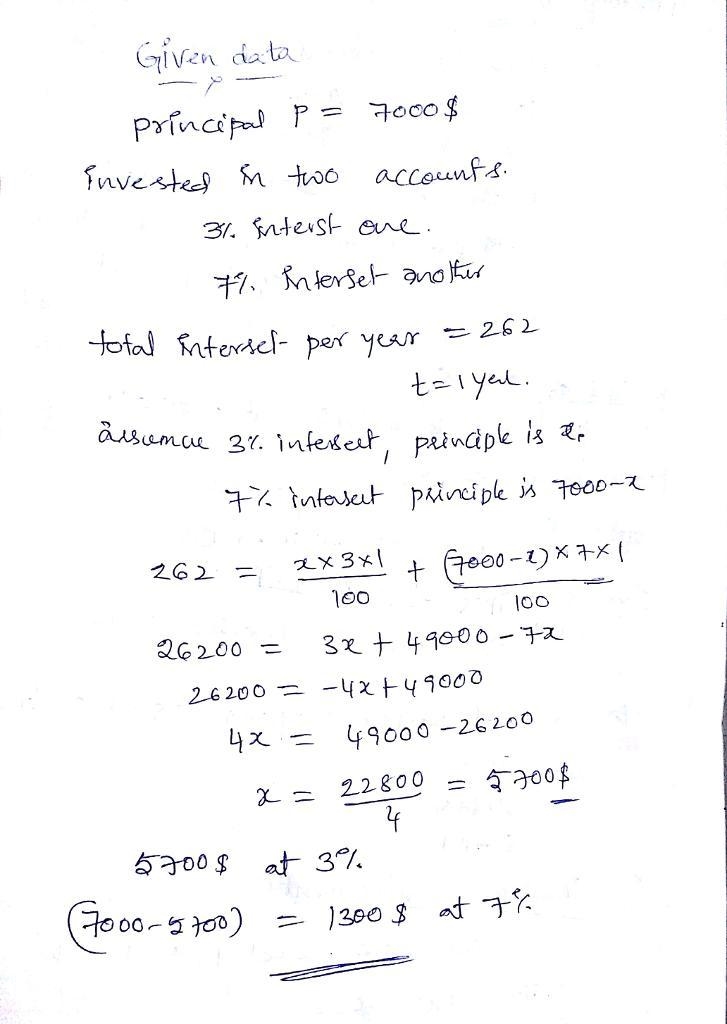 A $7,000 principal is invested in two accounts one earning 3% interest in another-example-1