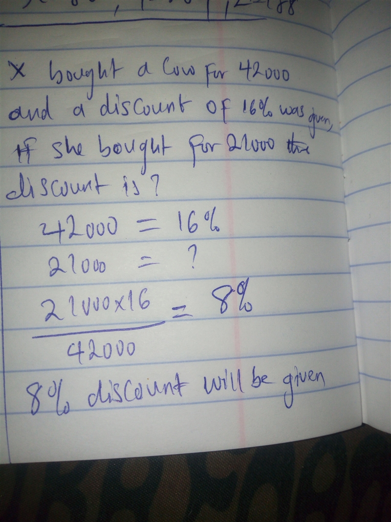 x bought a cow for 42000 and was given a discount of 16 percent how much money would-example-1