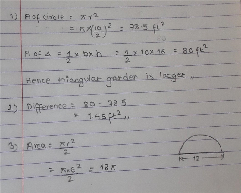 PLEASE HELPPPP!!! A circular garden has a diameter of 10 feet, and a triangular garden-example-1