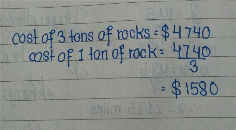 3 tons of rocks cost $4,740.00. What is the price per pound?-example-1