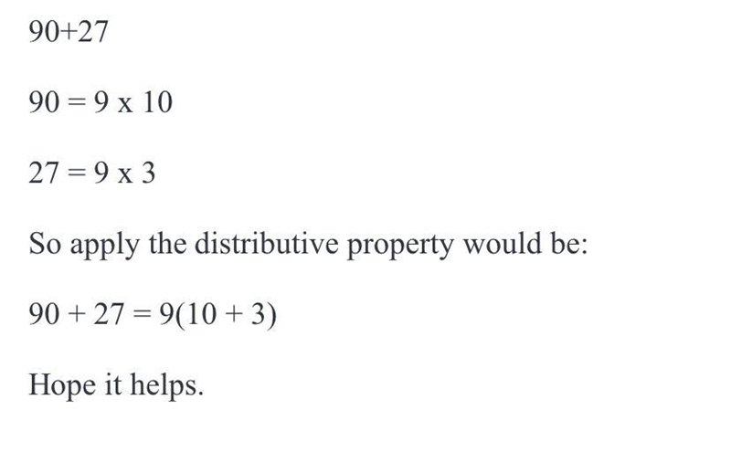 Distribuative property 90+27-example-1