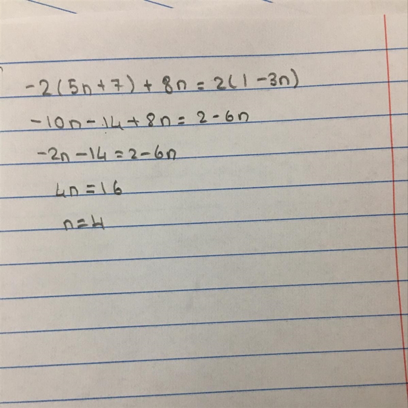 -2(5n + 7) + 8n = 2(1 – 3n)-example-1