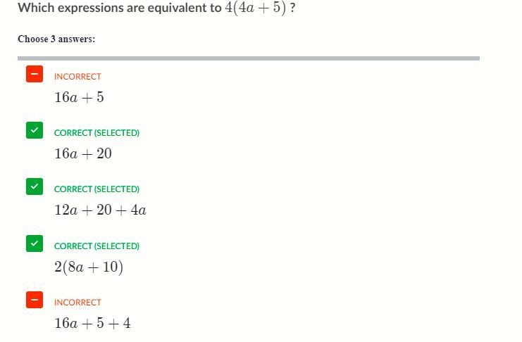 Which expressions are equivalent to 4(4a+5)4(4a+5)4, left parenthesis, 4, a, plus-example-1