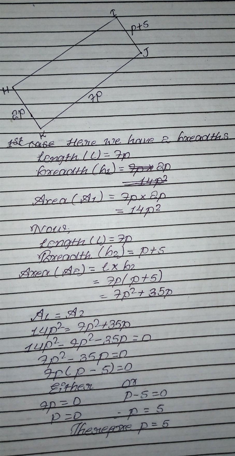 TUU lave PuCSL Find the value of p in rectangle HIJK. p+5 7P-example-1