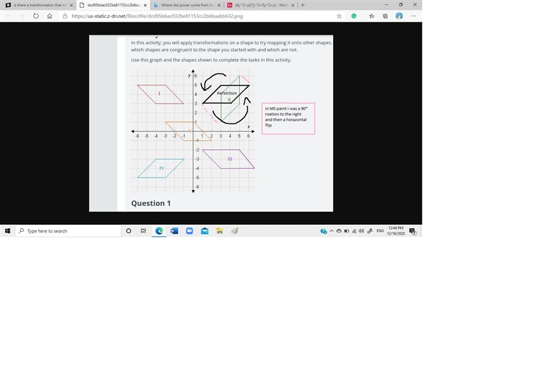 Is there a transformation that maps shape I onto shape II? explain your answer-example-1