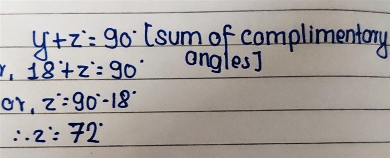 Angles y and z are complimentary. If angle y is 18°, what is the measure of angle-example-1