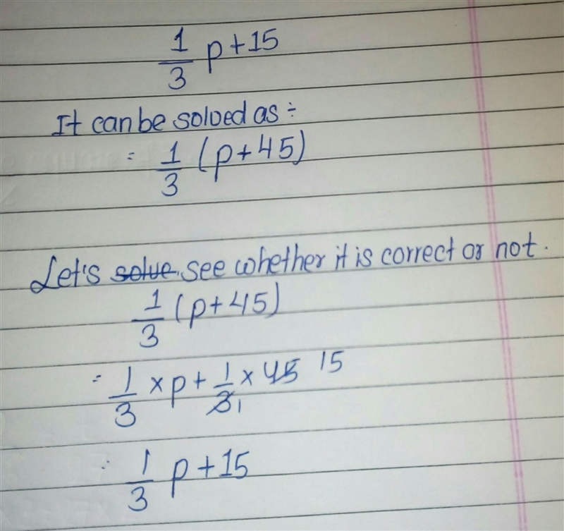 Which expression is equivalent to 1/3p + 15?-example-1