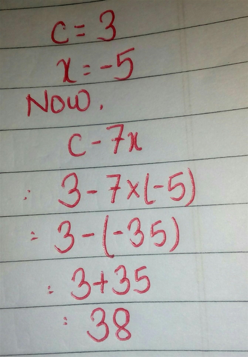 Evaluate the expression when c=3 and x=-5. c-7x-example-1