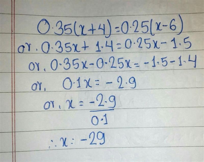 Solve the equation 0.35(x + 4) = 0.25(x - 6).-example-1