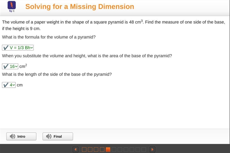 The volume of a paper weight in the shape of a square pyramid is 48 cm3. Find the-example-1