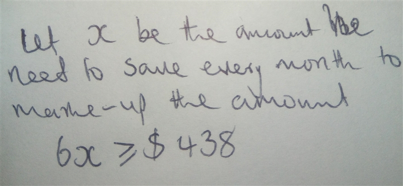 A tuition bill for school states that Brenda owes $438. She wants to pay off her bill-example-1