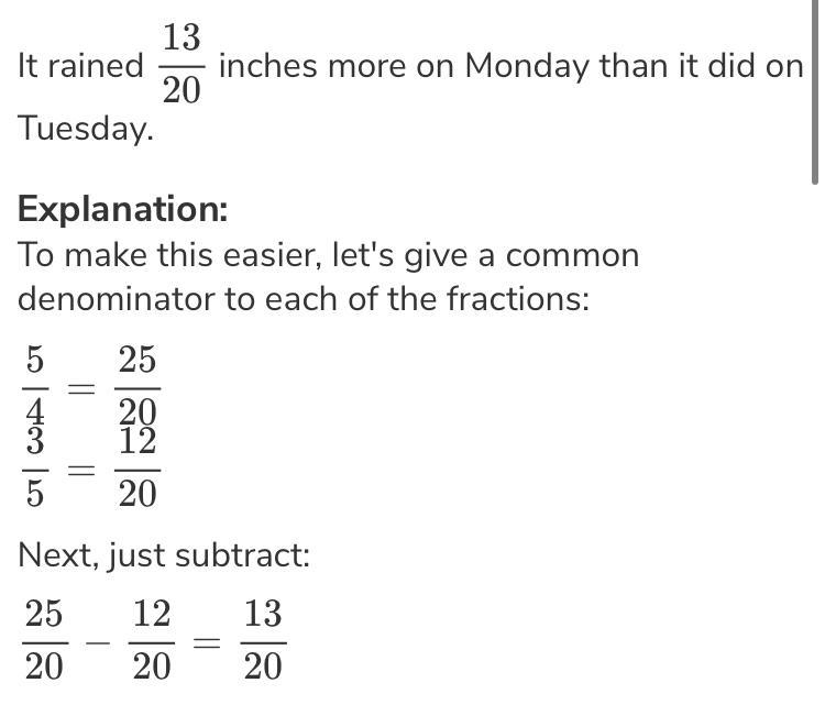 On Monday, 1 7/8 inches of rain fell. On Tuesday, it rained 1/4 Inch. What was the-example-1