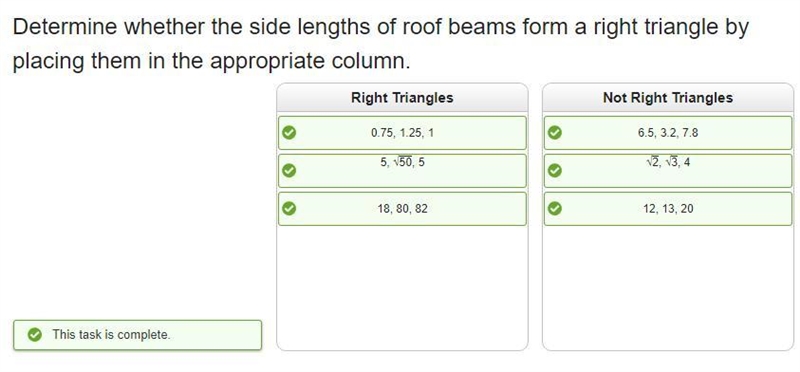 Identifying Right Triangles and Not Right Triangles Determine whether the side lengths-example-1