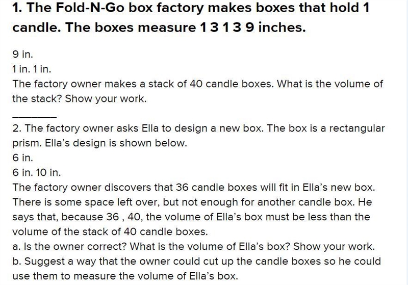 The factory owner asks Ella to design a new box. The box is a rectangular prism. Ella-example-1