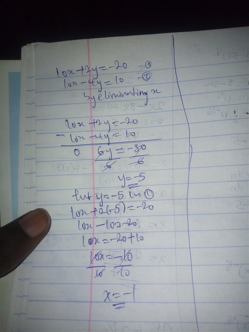 Solve using elimination. 10x + 2y = -20 10x – 4y = 10 Submit-example-1