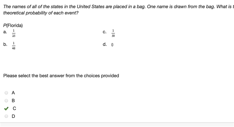 The names of all of the states in the United States are placed in a bag. One name-example-1