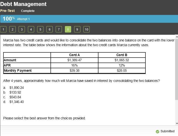 Marcia has two credit cards and would like to consolidate the two balances into one-example-1