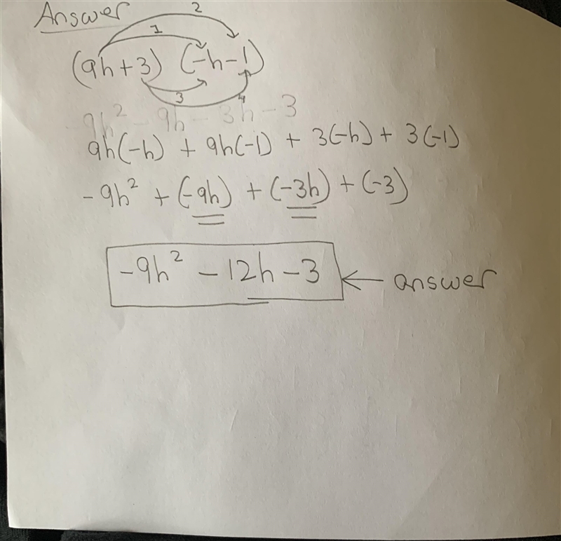 Expand. Your answer should be a polynomial in standard form. (9h+3)(-h-1)​-example-1