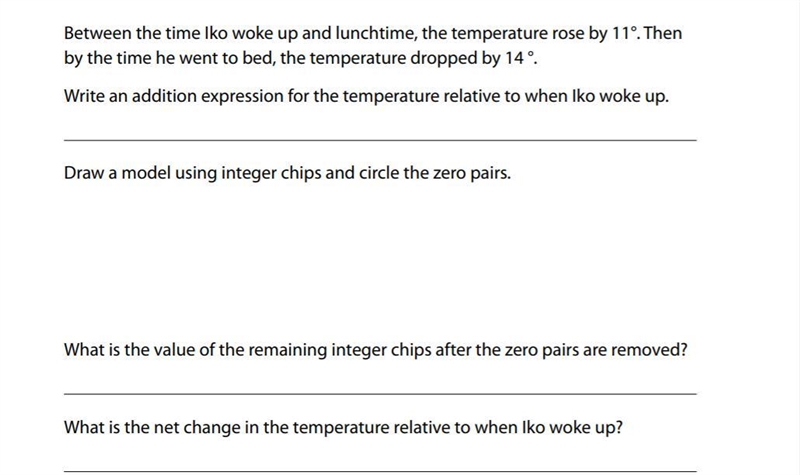 Between the time Iko woke up and lunchtime, the temperature rose by 11. Then by the-example-1