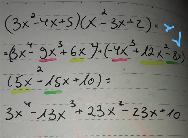 Multiply. (3x^2 - 4x +5) (x^2 - 3x+2)-example-2