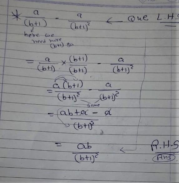 Show that a/(b+1)-a/(b+1)^2 can be Written as ab/(b+1)^2-example-1