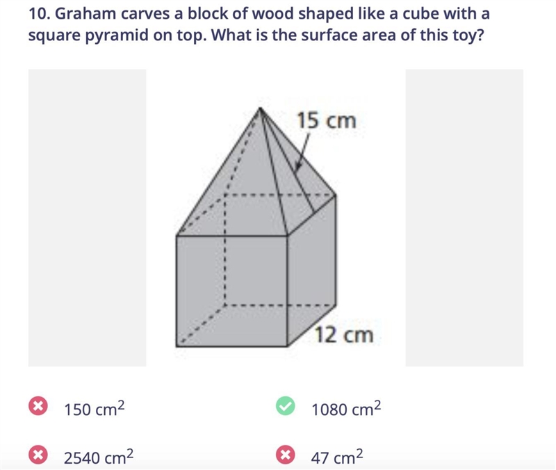 Graham carves a block of wood shaped like a cube with a square pyramid on top of how-example-1