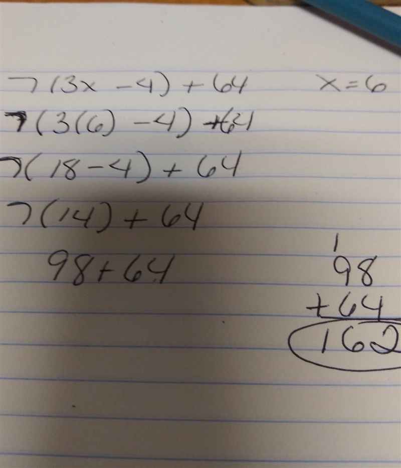 7(3x -4) + 64 when x =6-example-1