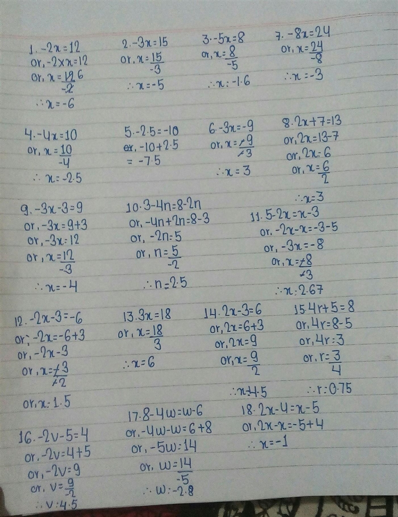 1. -2x = 12 2. -3x = 15 3. -5x = 8 4. -4x = 10 5. -2.5 = -10 6. -3x= -9 7. -8x = 24 8. 2x-example-1