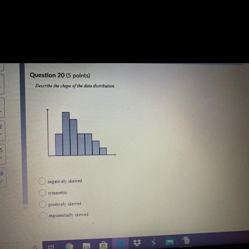 Describe the shape of the data distribution￼￼-example-1