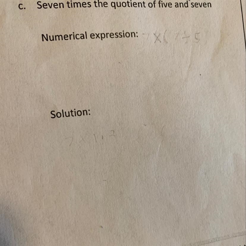 What is seven times the quotient of five and seven?( help fill in the blanks too plz-example-1