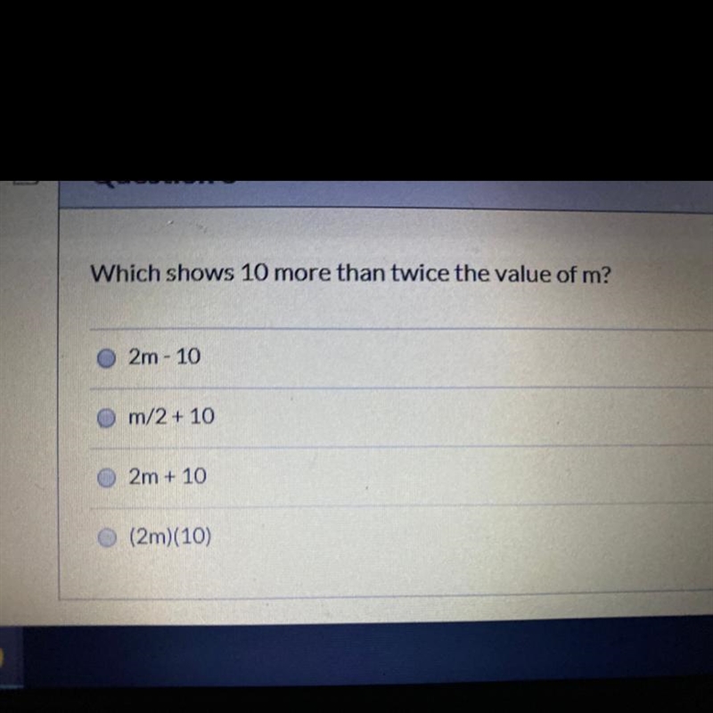 Which shows 10 more than twice the value of m?-example-1