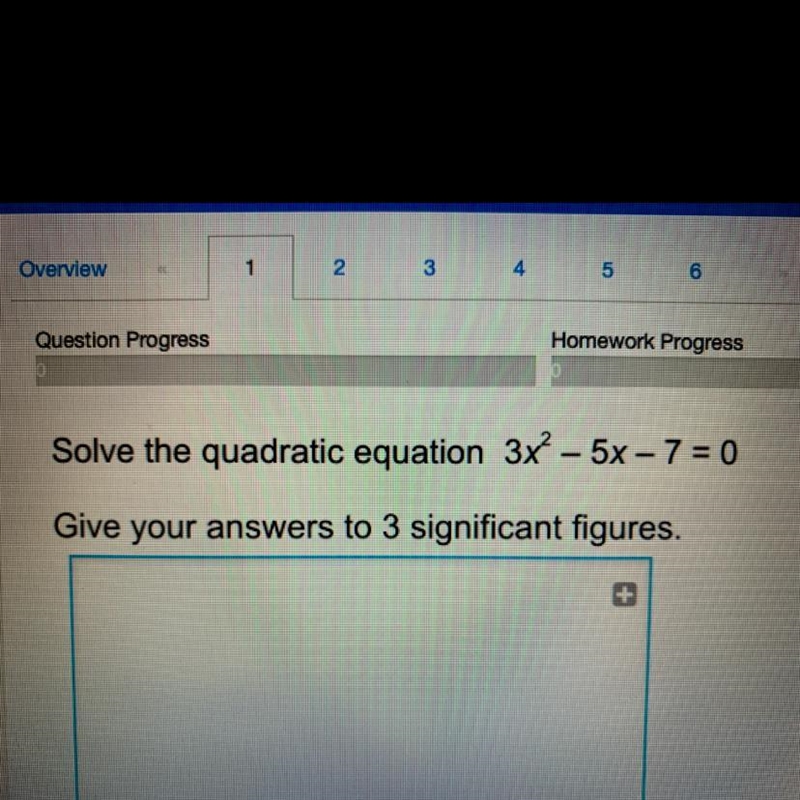 Solve the quadratic equation 3x^2 – 5x – 7 = 0 Give your answers to 3 significant-example-1