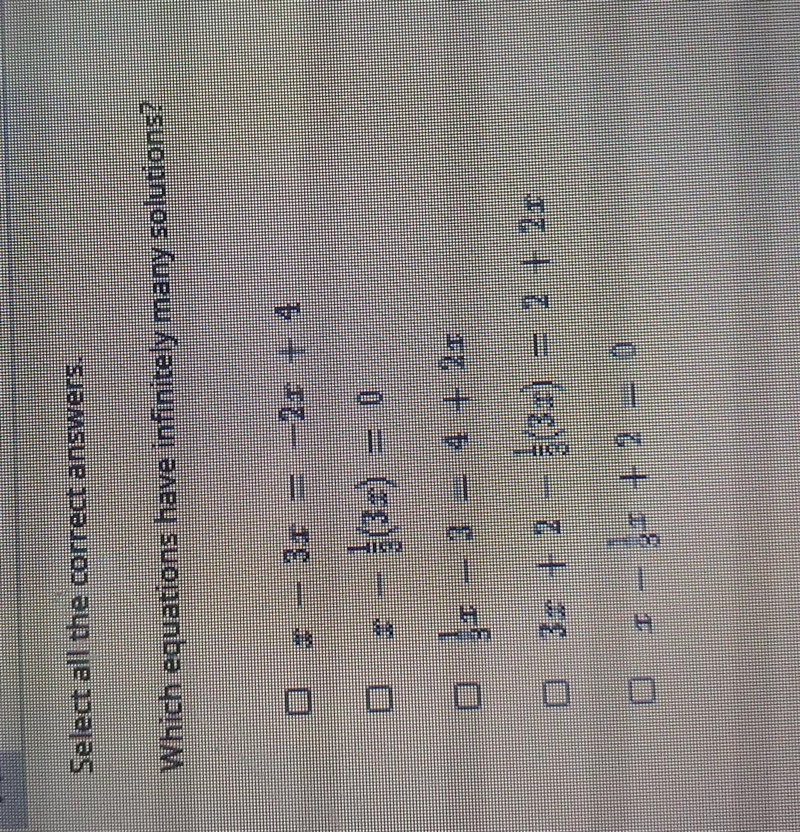 I NEED HELP PLEASE Select all the correct answers. Which equations have infinitely-example-1