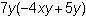 Plsss I wanna pass my math class Which expression is equivalent to -28xy+ 35y ( Attachments-example-2