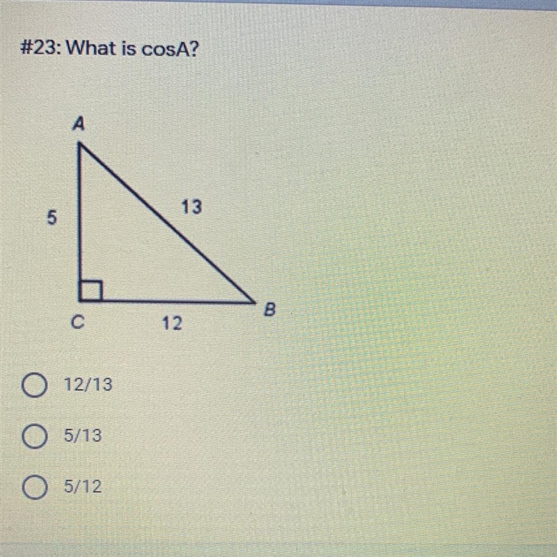 What is cosA? a. 12/13 b. 5/13 c. 5/12-example-1