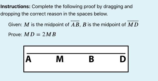 Complete the following proof Given: is the midpoint of , is the midpoint of Prove-example-2