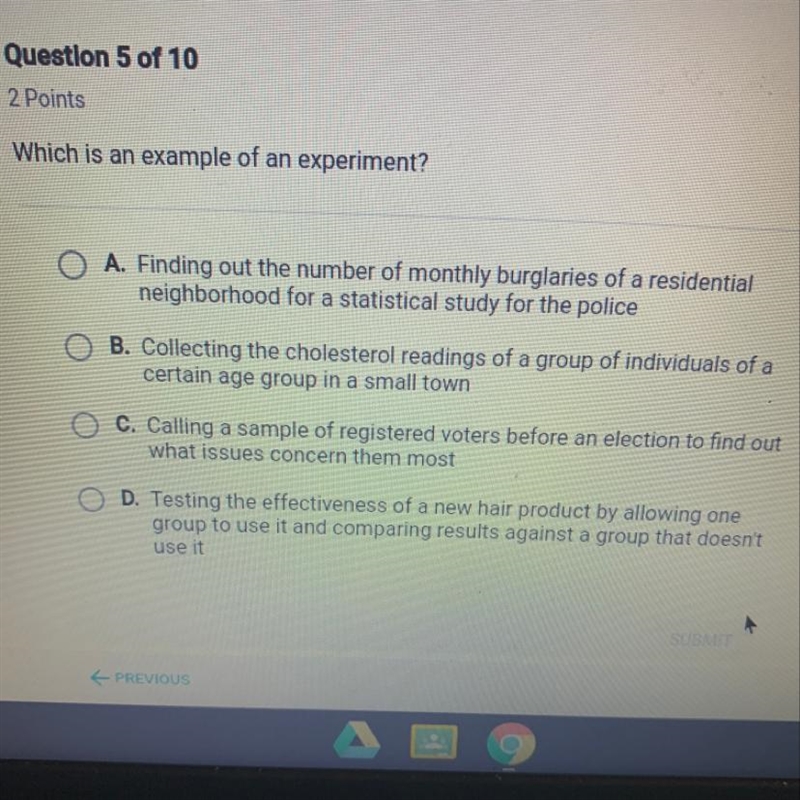 Which is an example of an experiment?-example-1