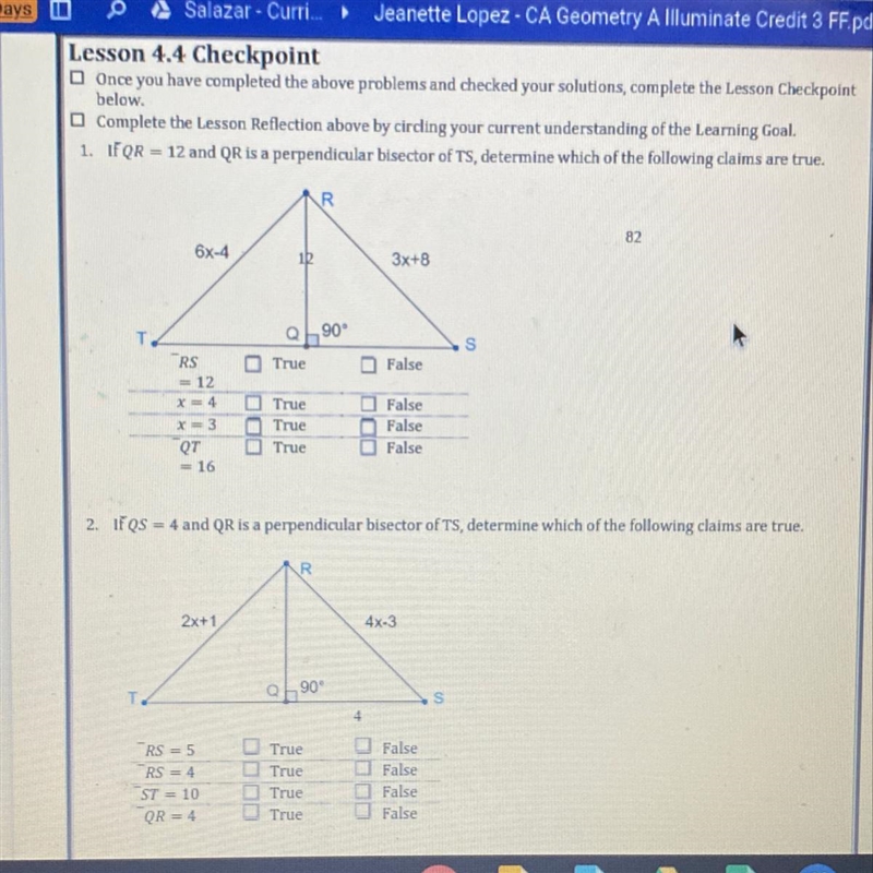 2. IQS = 4 and QR is a perpendicular bisector of TS , determined which of the following-example-1