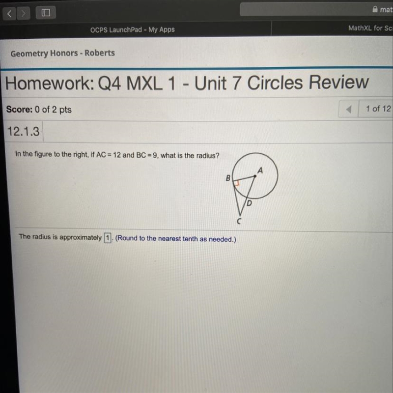 In the figure to the right, if AC=12 and BC=9, what’s the radius?-example-1