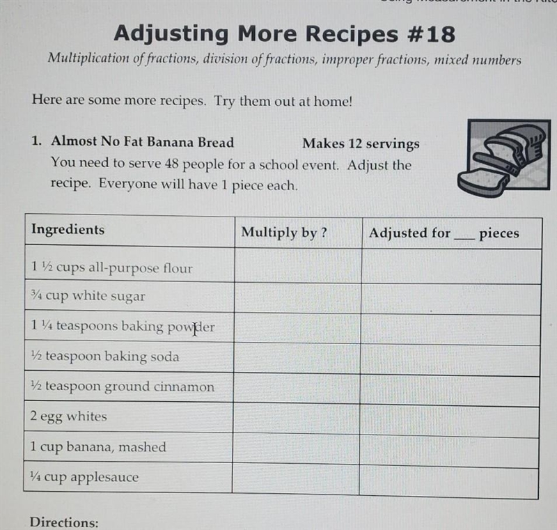 1. Almost No Fat Banana Bread Makes 12 servings You need to serve 48 people for a-example-1