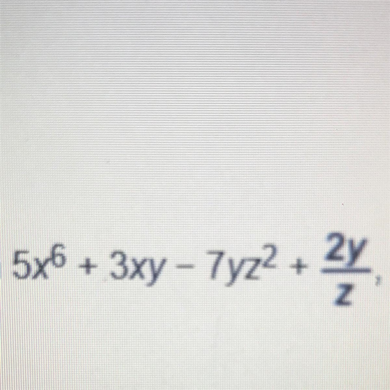 Dose anyone know what is coefficient too -7yz2?-example-1