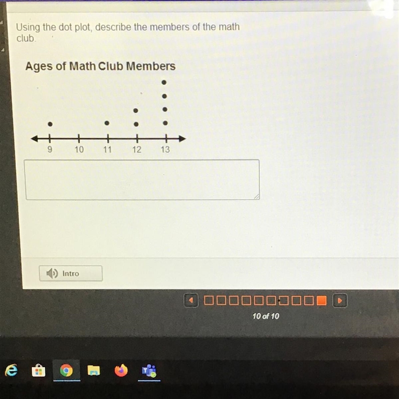 Using the dot plot, describe the members of the math club x Ages of Math Club Members-example-1