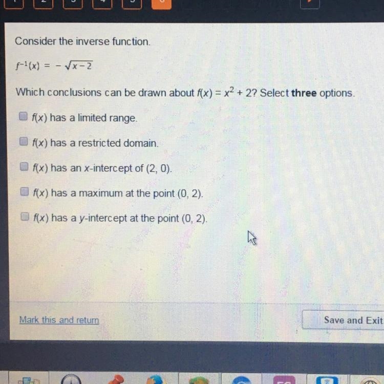 Consider the inverse function f-1(x) = - VX-2 Which conclusions can be drawn about-example-1