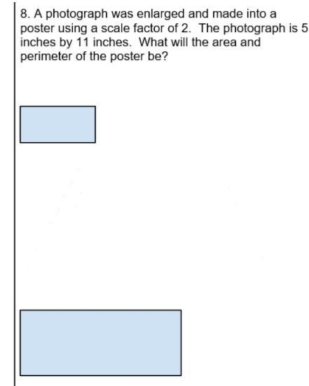 A photograph was enlarged and made into a poster using the scale factor of 2. The-example-1