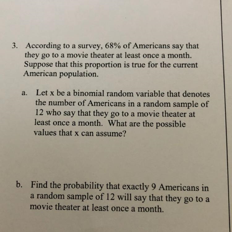 3. According to a survey, 68% of Americans say that they go to a movie theater at-example-1