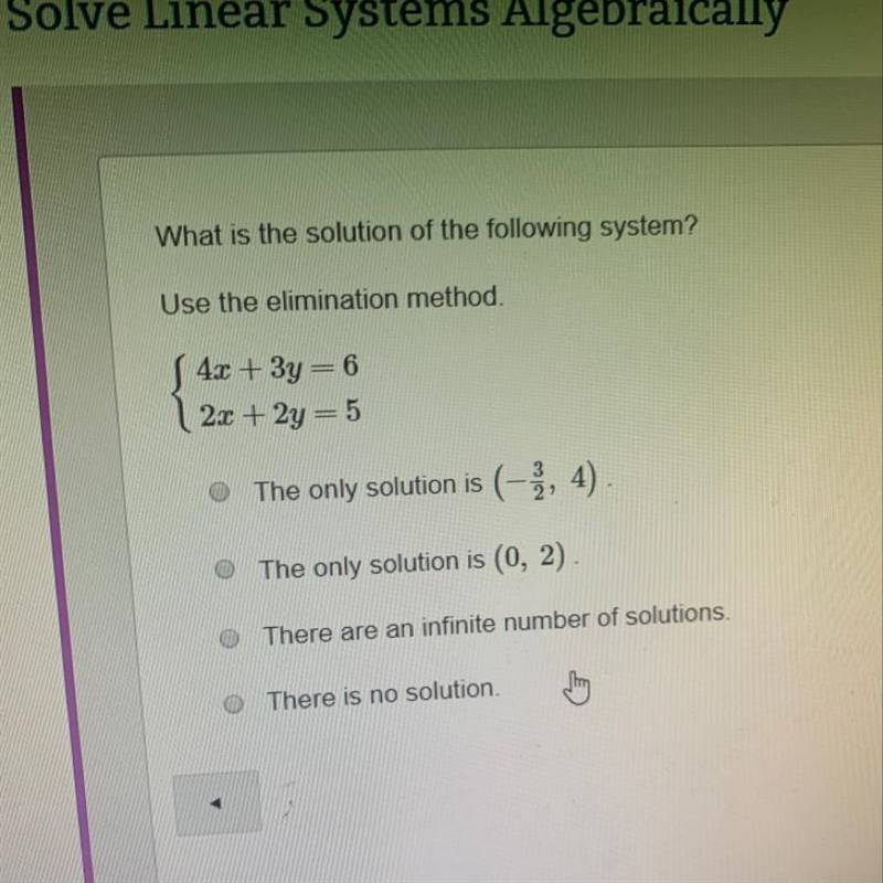 What is the solution of the following system use the elimination method-example-1