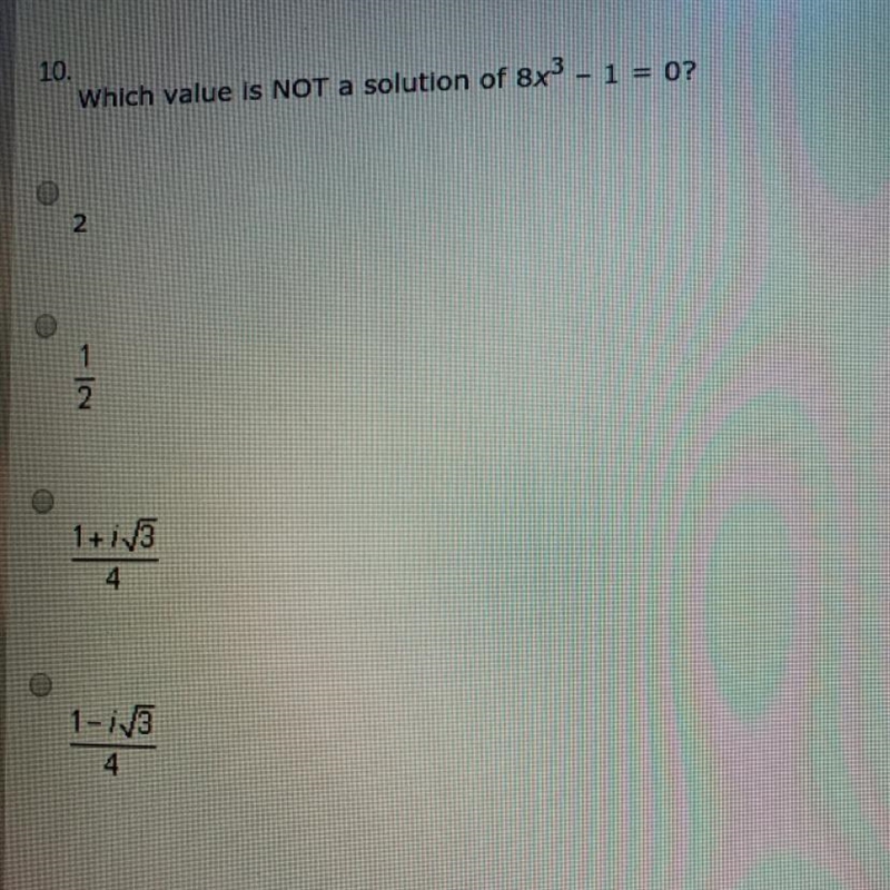 Which value is NOT a solution of 8x3 - 1 = 0?-example-1