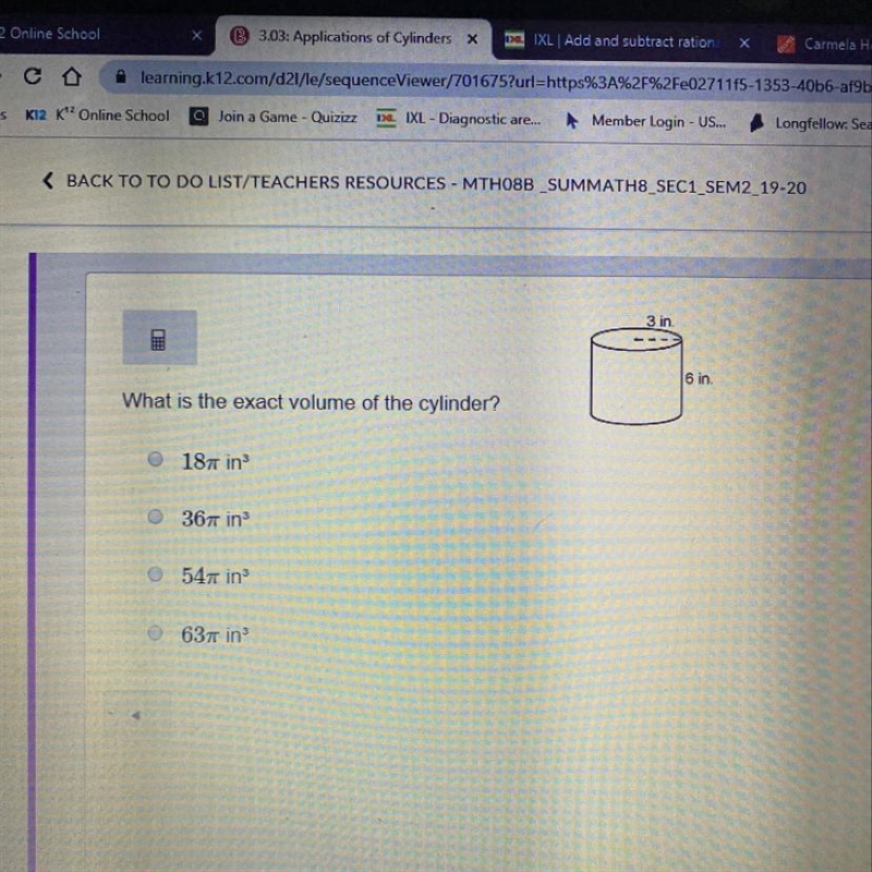 What is the exact volume of the cylinder? 3in, 6in 18in 36in 54in 63in-example-1