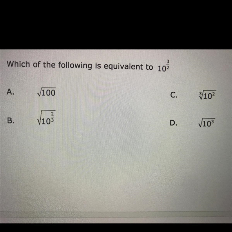 Which of the following is equivalent to 10 3/2?-example-1