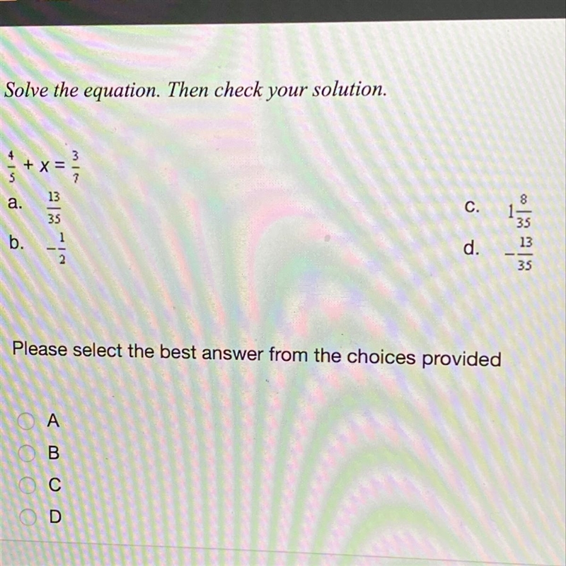 Solve the equation. Then check your solution Please select the best answer from the-example-1